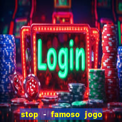 stop - famoso jogo de palavras