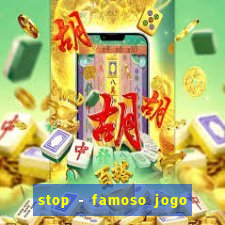 stop - famoso jogo de palavras