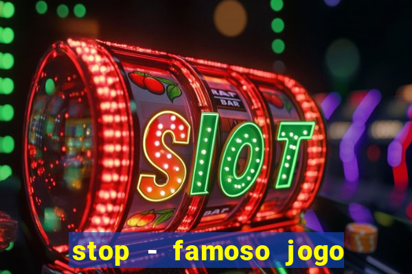 stop - famoso jogo de palavras