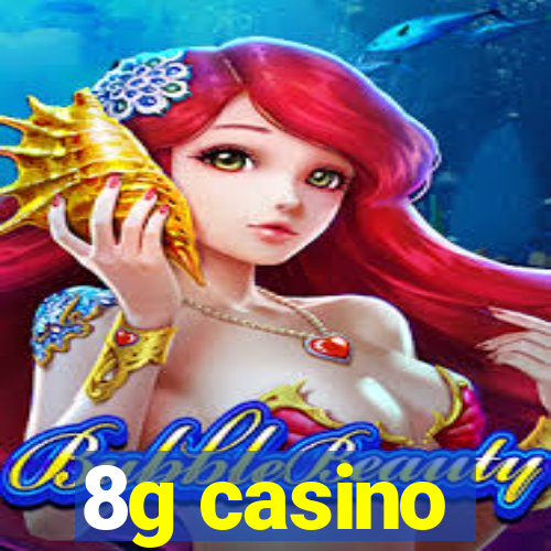 8g casino