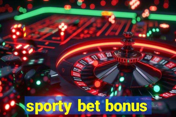 sporty bet bonus