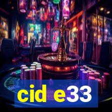 cid e33