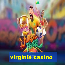 virginia casino