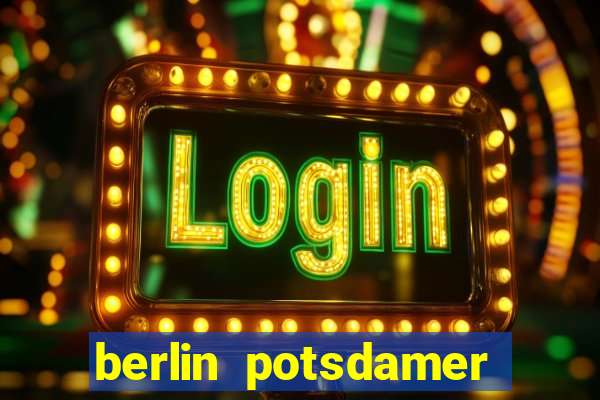 berlin potsdamer platz casino