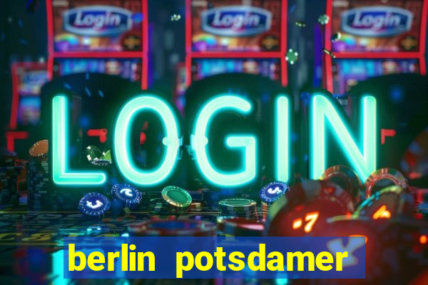 berlin potsdamer platz casino