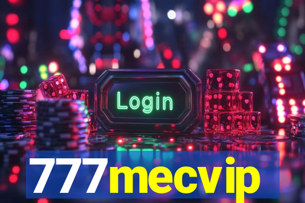 777mecvip