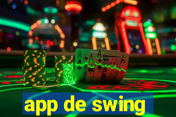 app de swing