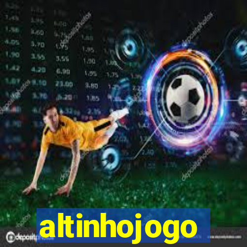 altinhojogo