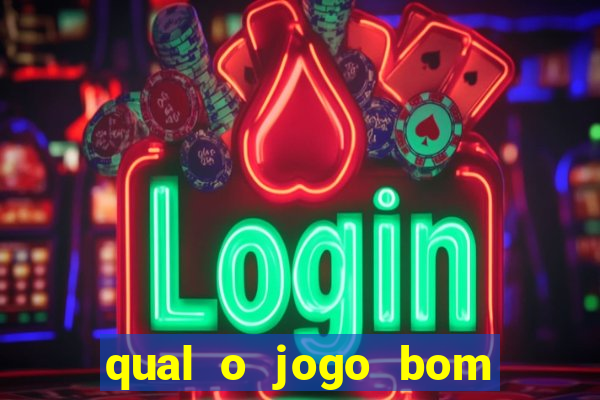 qual o jogo bom para ganhar dinheiro