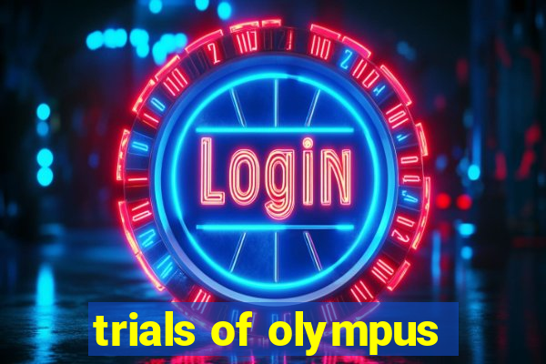 trials of olympus