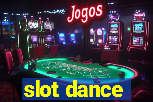 slot dance