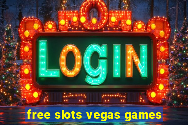 free slots vegas games