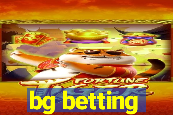 bg betting