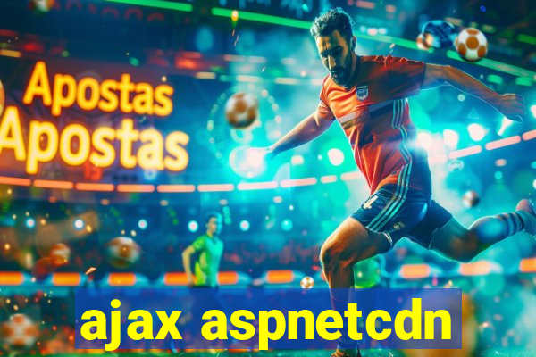 ajax aspnetcdn