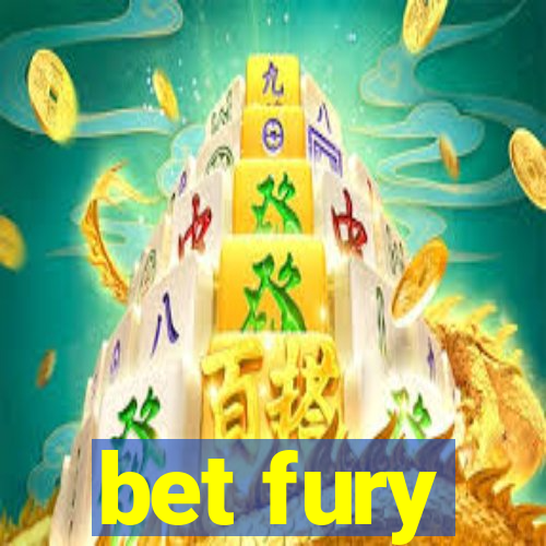 bet fury