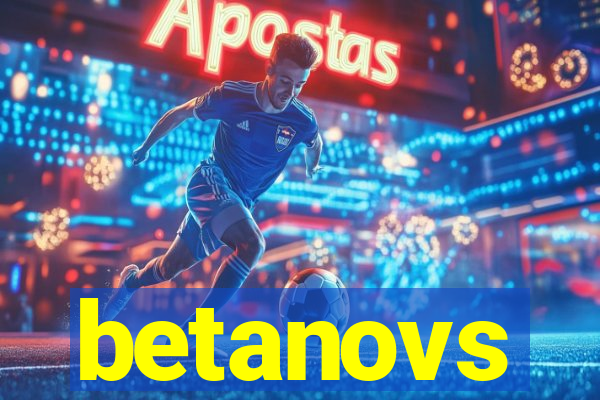 betanovs