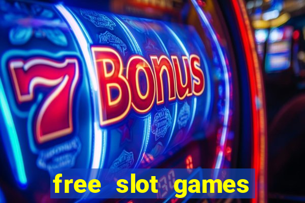 free slot games online free