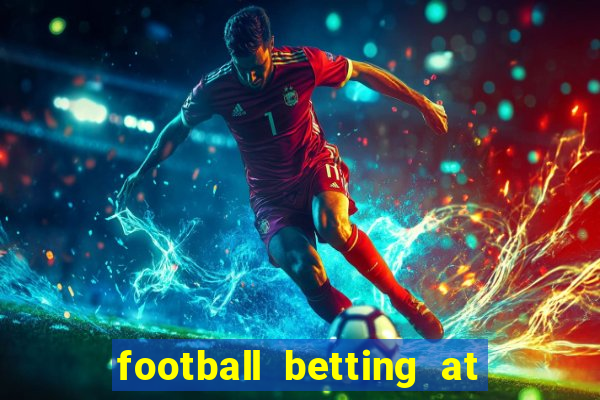 football betting at william hill