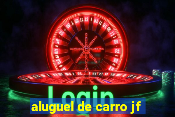 aluguel de carro jf