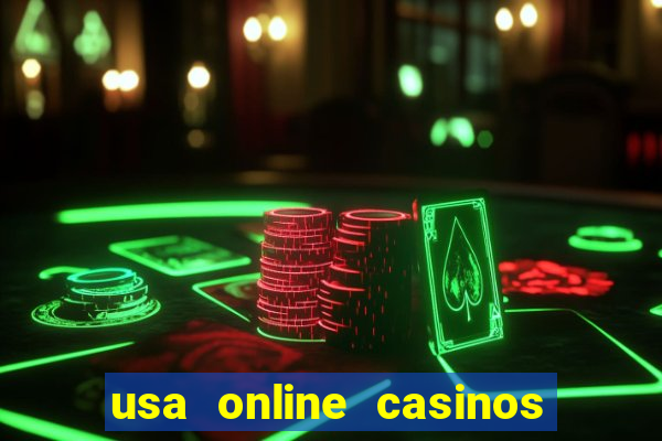 usa online casinos real money