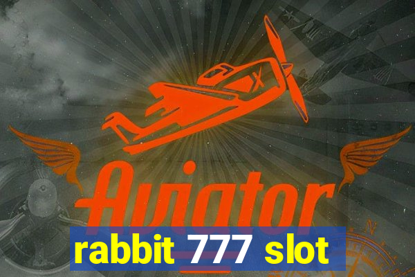 rabbit 777 slot