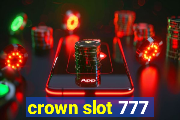 crown slot 777