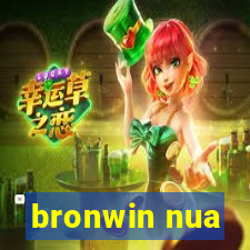 bronwin nua