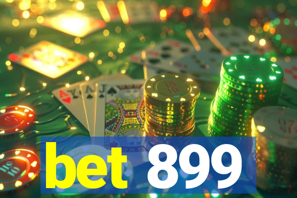 bet 899