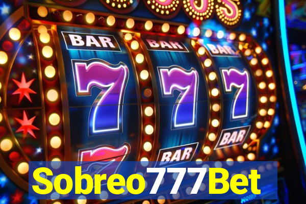 Sobreo777Bet