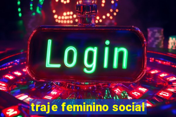 traje feminino social