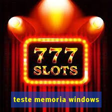 teste memoria windows