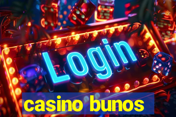 casino bunos