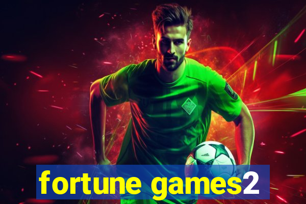 fortune games2