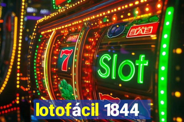 lotofácil 1844