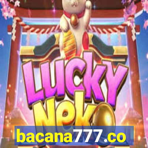 bacana777.co