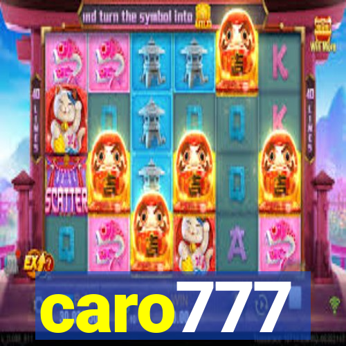 caro777