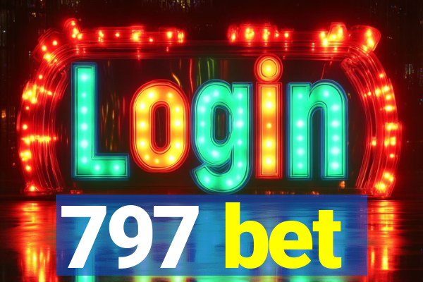 797 bet