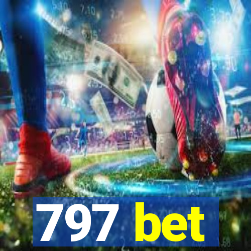 797 bet