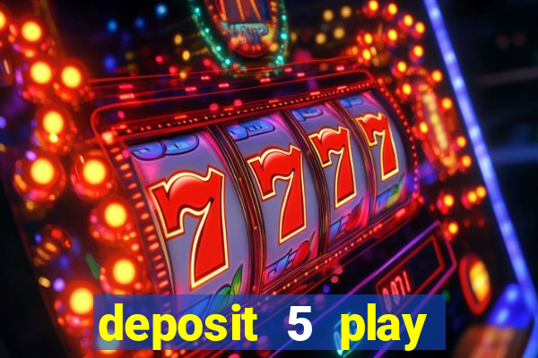 deposit 5 play with 30 bingo