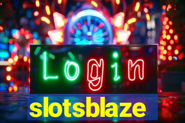 slotsblaze