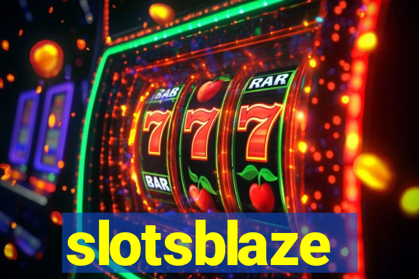 slotsblaze