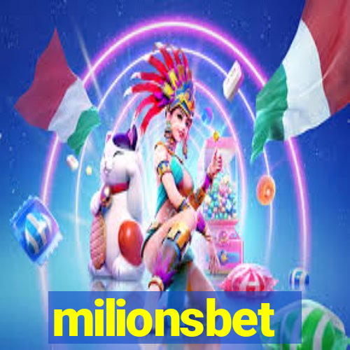 milionsbet