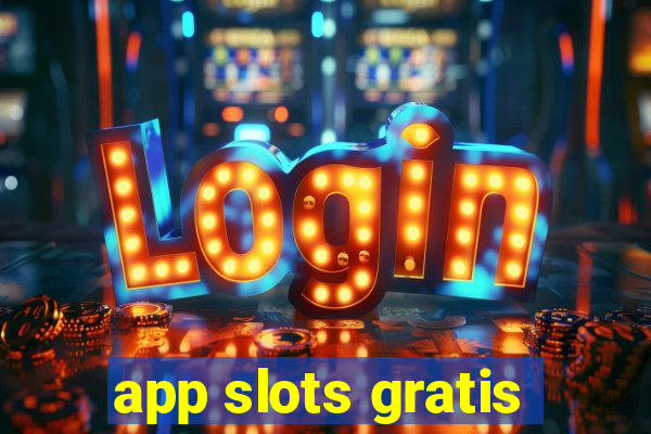 app slots gratis