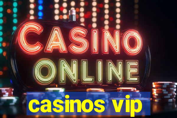 casinos vip