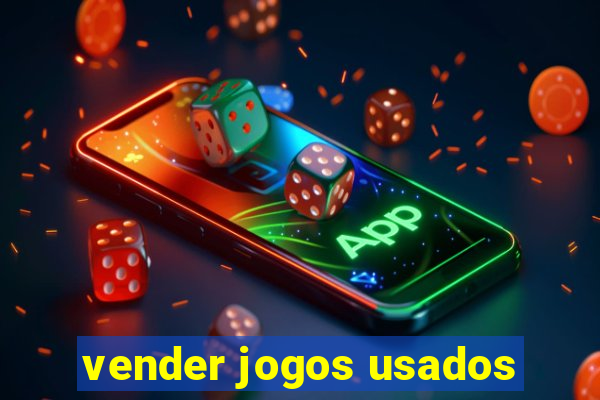 vender jogos usados