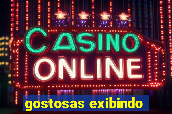 gostosas exibindo