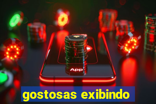 gostosas exibindo