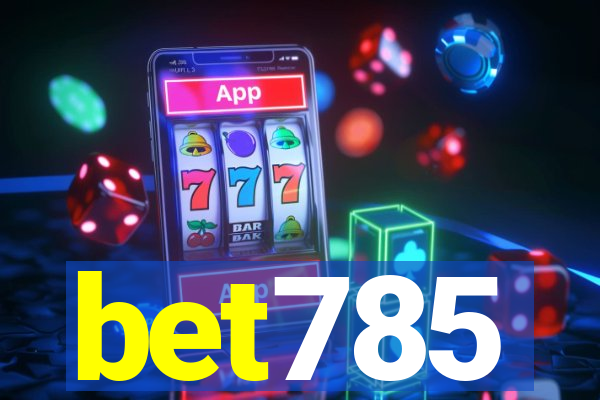 bet785