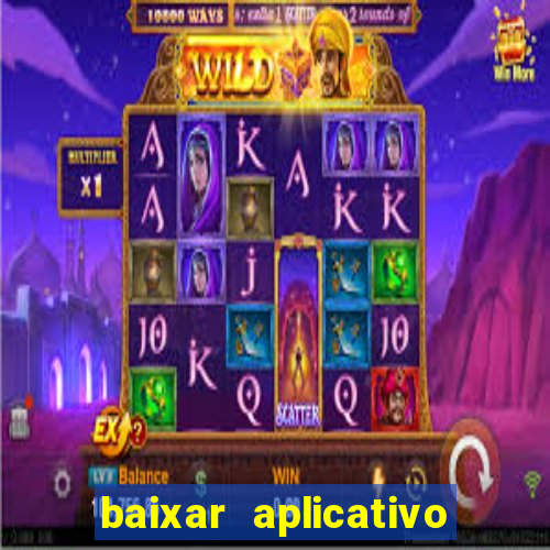 baixar aplicativo galera bet