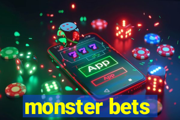 monster bets